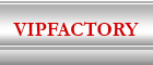 Vipfactory